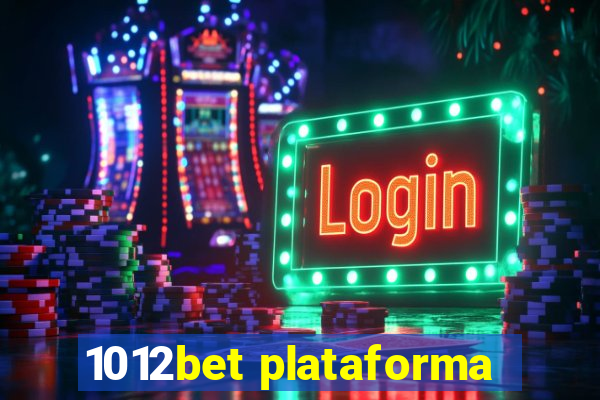 1012bet plataforma